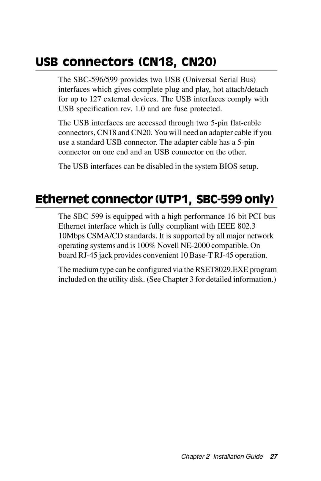 Adaptec SBC-596 manual USB connectors CN18, CN20, Ethernet connector UTP1, SBC-599 only 