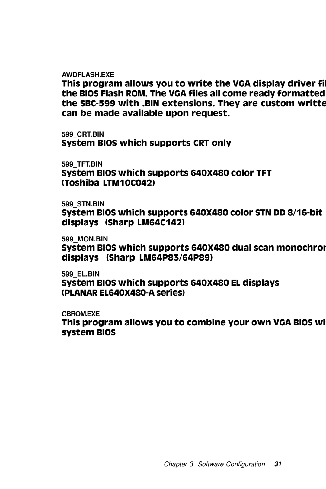 Adaptec SBC-596, SBC-599 manual System Bios which supports CRT only 