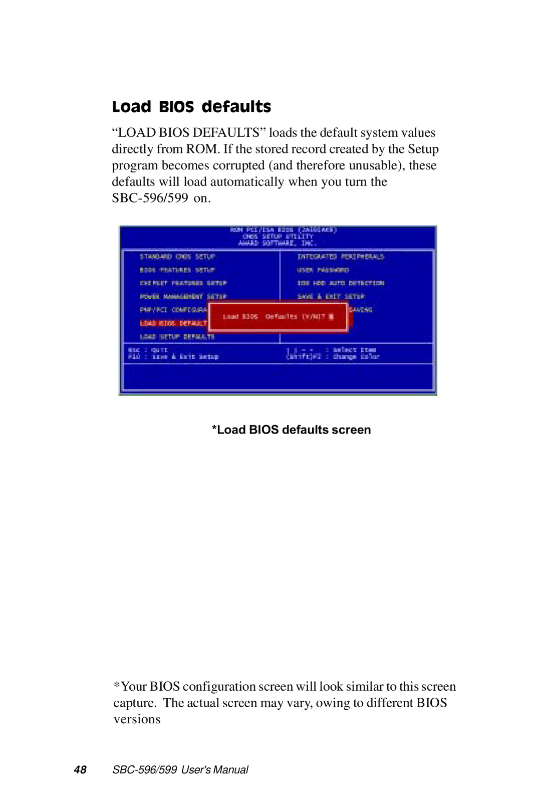 Adaptec SBC-599, SBC-596 manual Load Bios defaults 