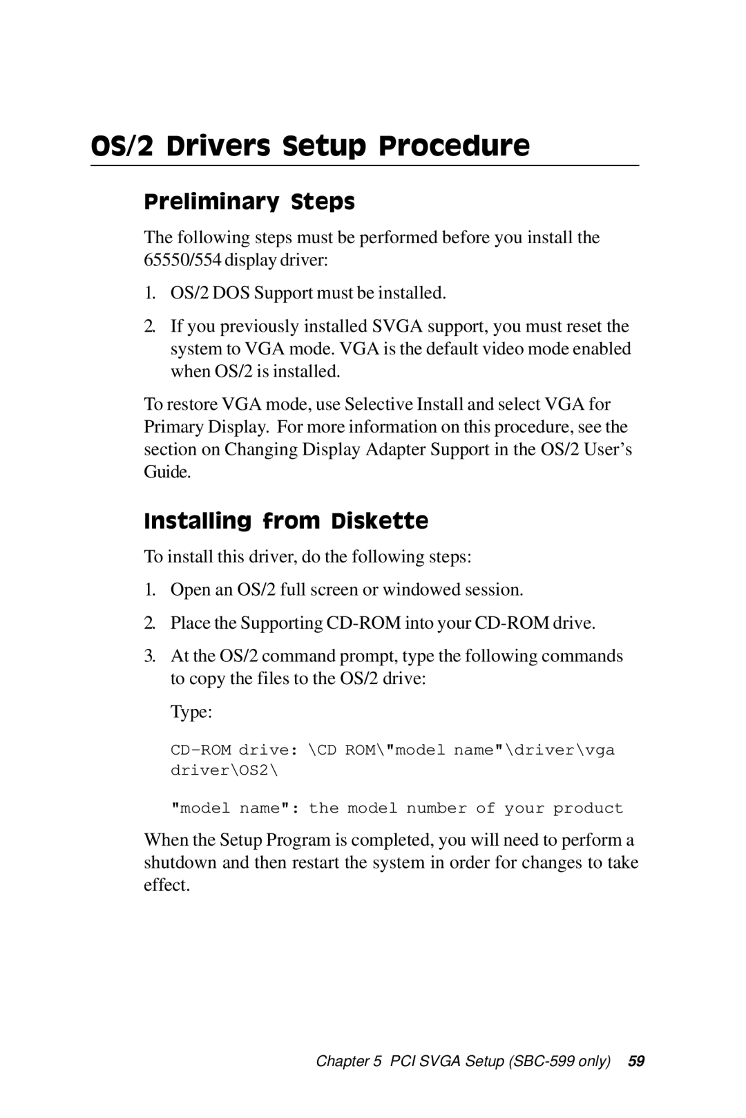 Adaptec SBC-596, SBC-599 manual OS/2 Drivers Setup Procedure, Preliminary Steps, Installing from Diskette 