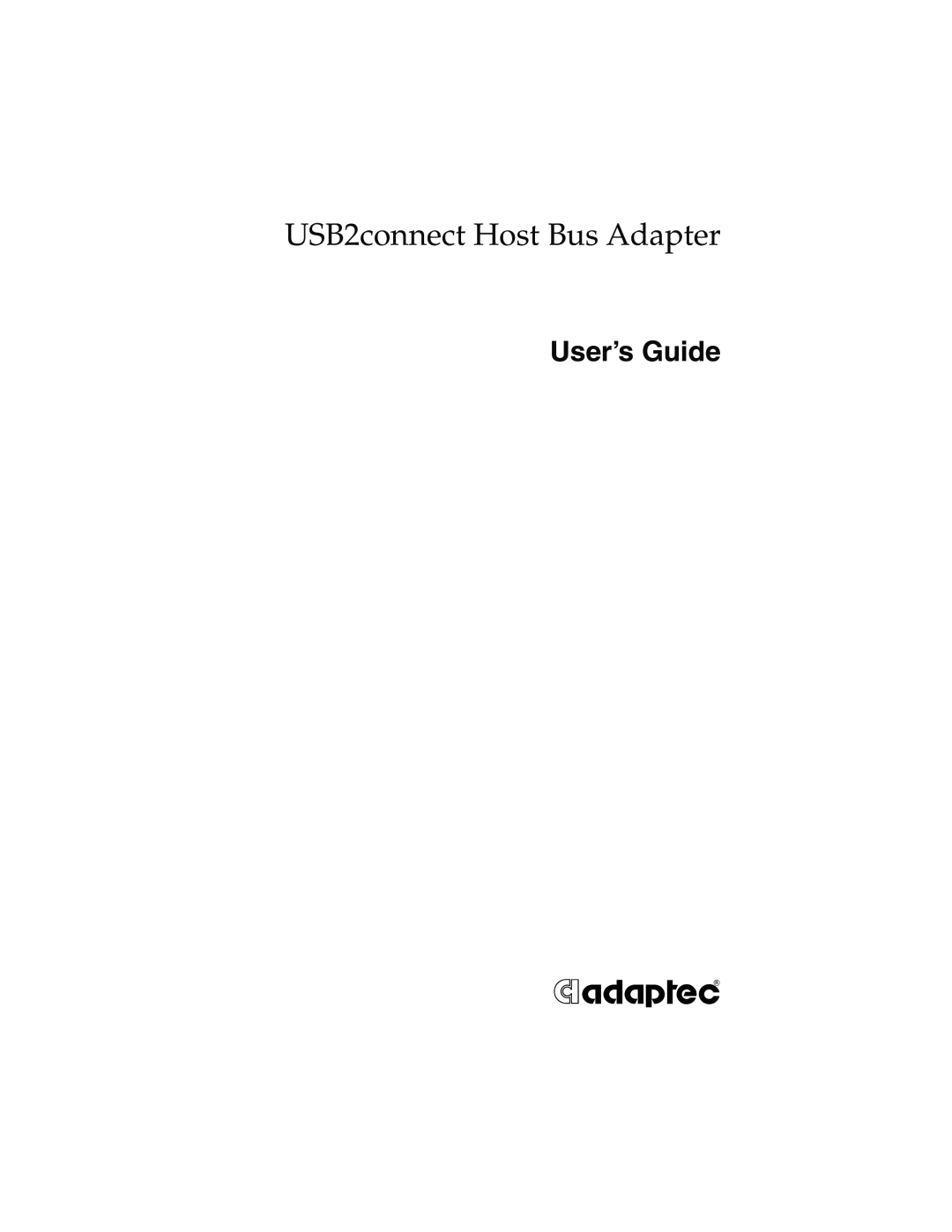 Adaptec USB2connect Host Bus Adapter manual User’s Guide 