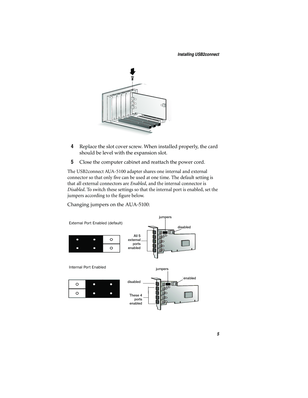 Adaptec USB2connect Host Bus Adapter manual Installing USB2connect 