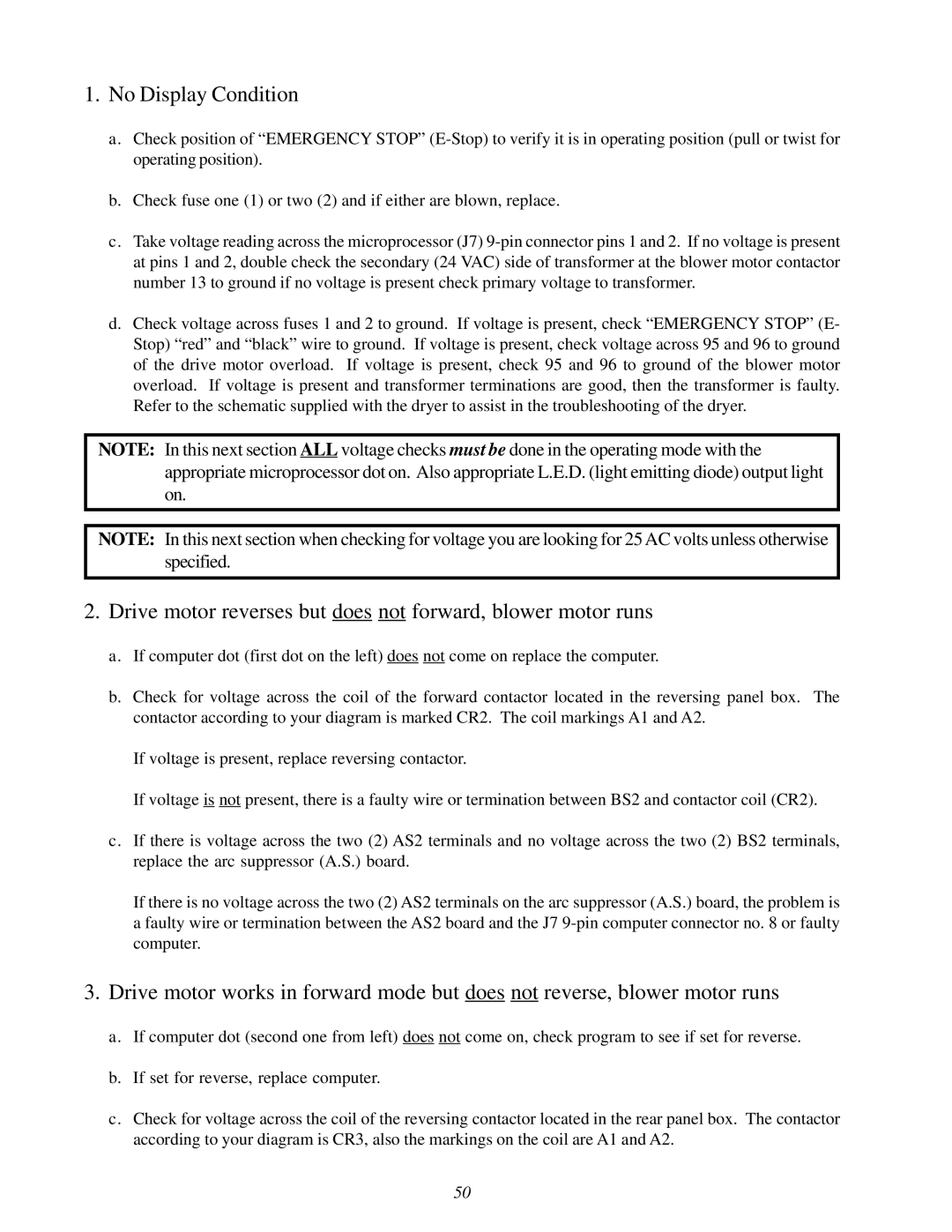 ADC 450428 service manual No Display Condition, Drive motor reverses but does not forward, blower motor runs 