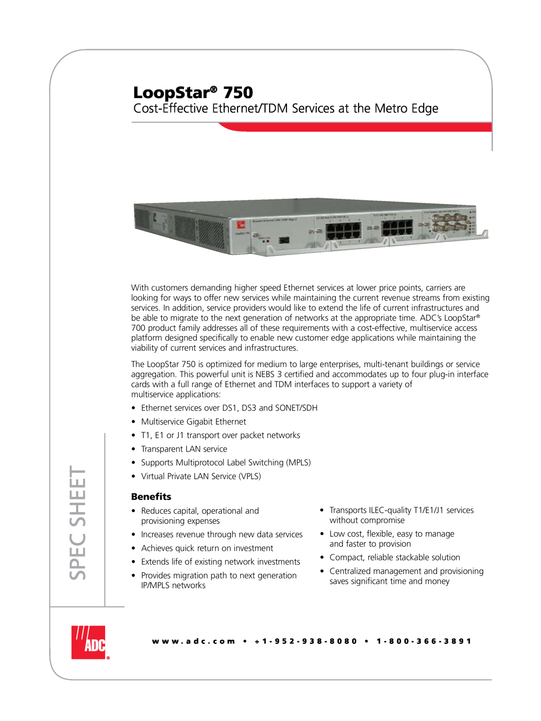 ADC 750 manual LoopStar, Cost-Effective Ethernet/TDM Services at the Metro Edge, Benefits, Spec Sheet 