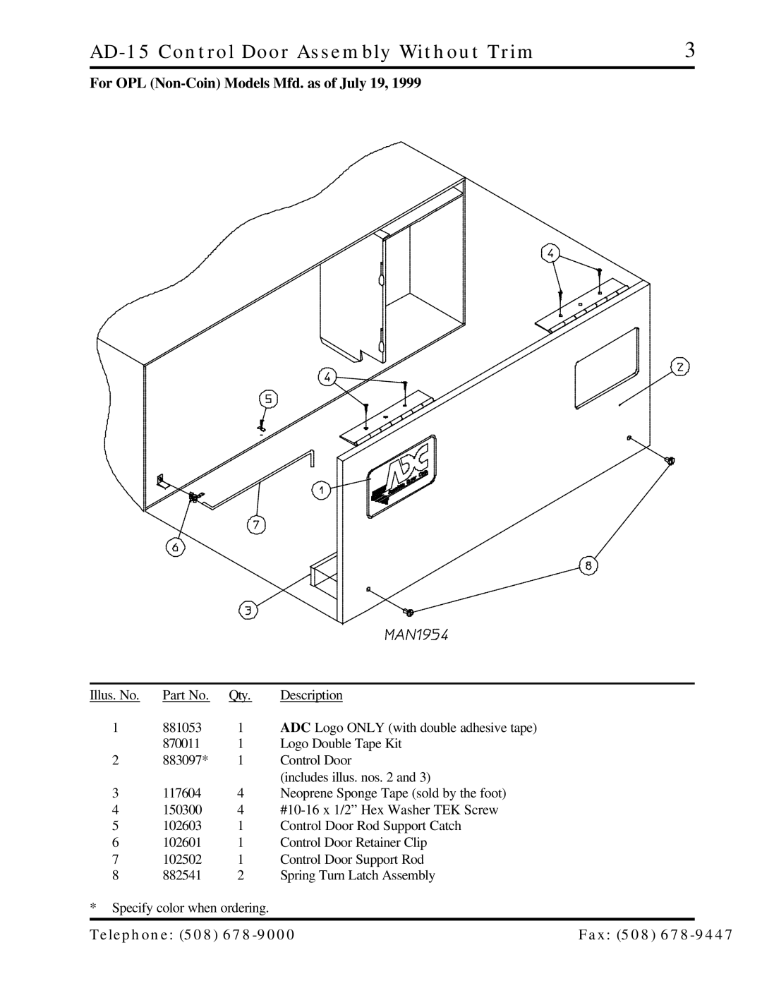 ADC AD-25 manual AD-15 Control Door Assembly Without Trim, For OPL Non-Coin Models Mfd. as of July 19 