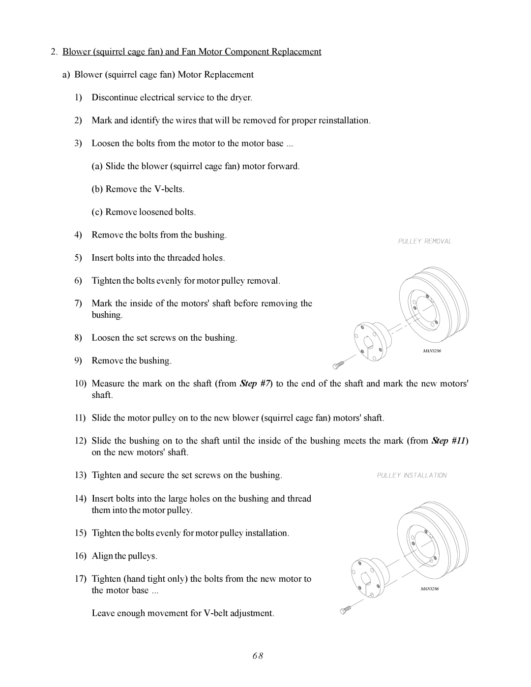 ADC AD-310 service manual Leave enough movement for V-belt adjustment 