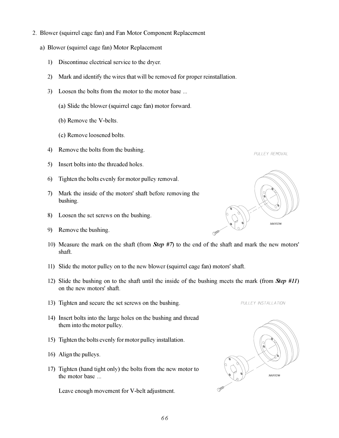 ADC AD-410 service manual Leave enough movement for V-belt adjustment 