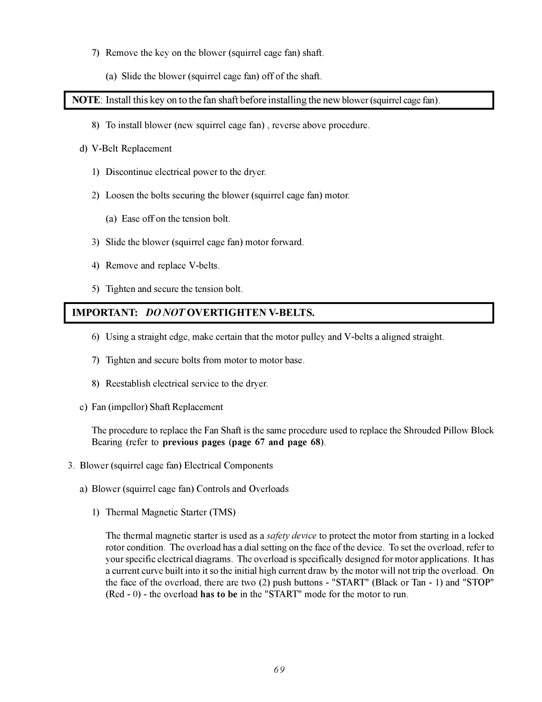 ADC AD-410 service manual Important do not Overtighten V-BELTS 