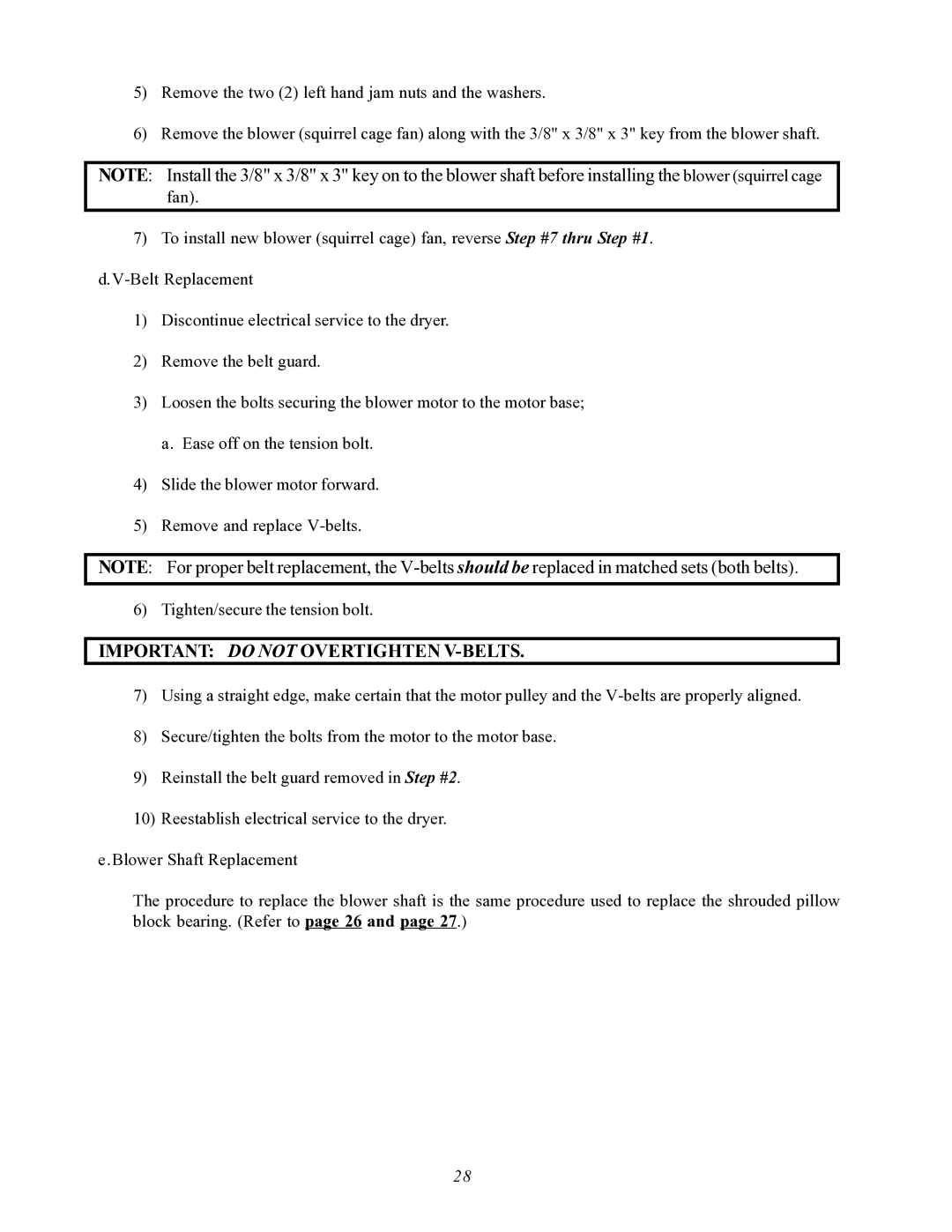 ADC AD-464 service manual Important do not Overtighten V-BELTS 