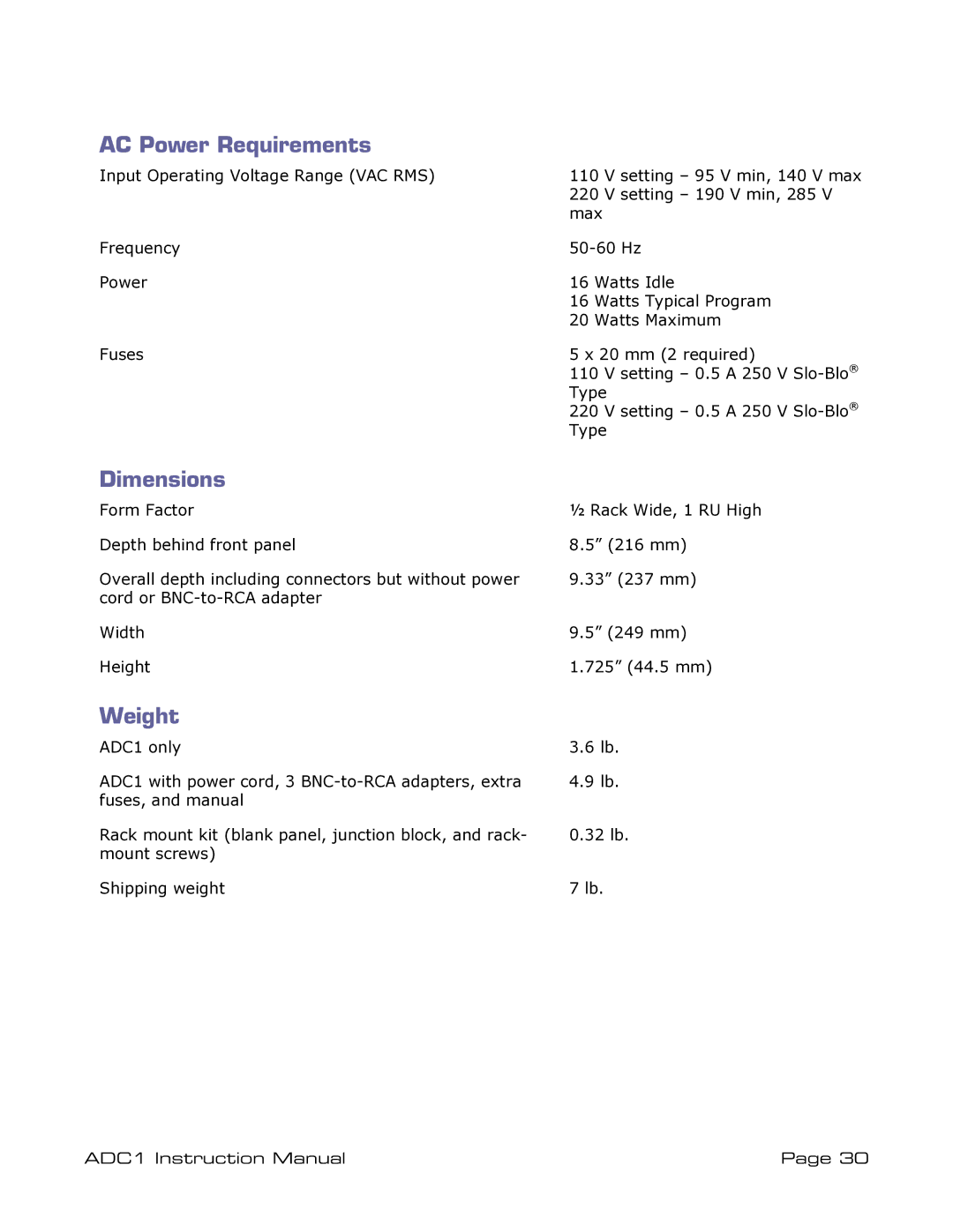 ADC ADDC1 instruction manual AC Power Requirements, Dimensions, Weight 