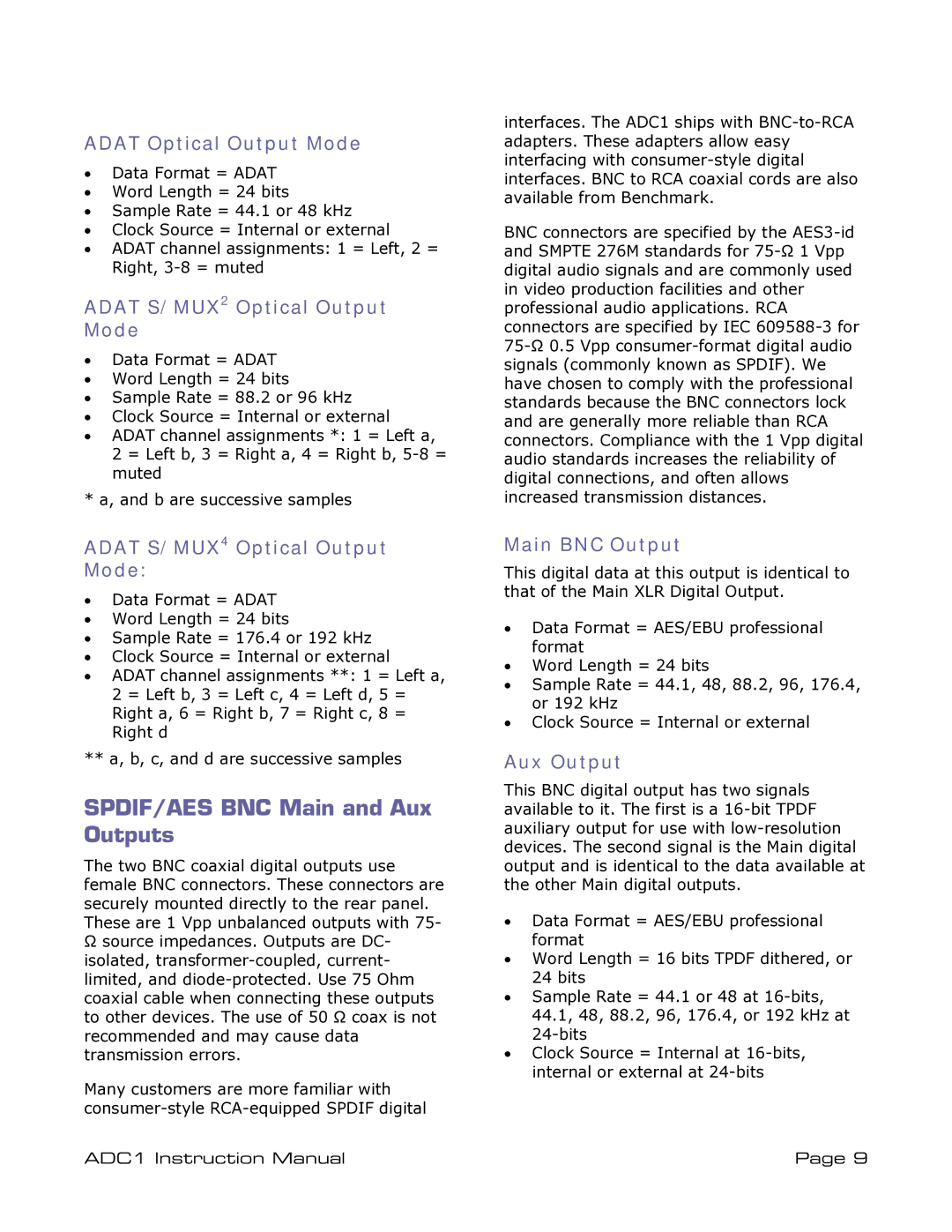 ADC ADDC1 SPDIF/AES BNC Main and Aux Outputs, Adat Optical Output Mode, Adat S/MUX2 Optical Output Mode, Main BNC Output 