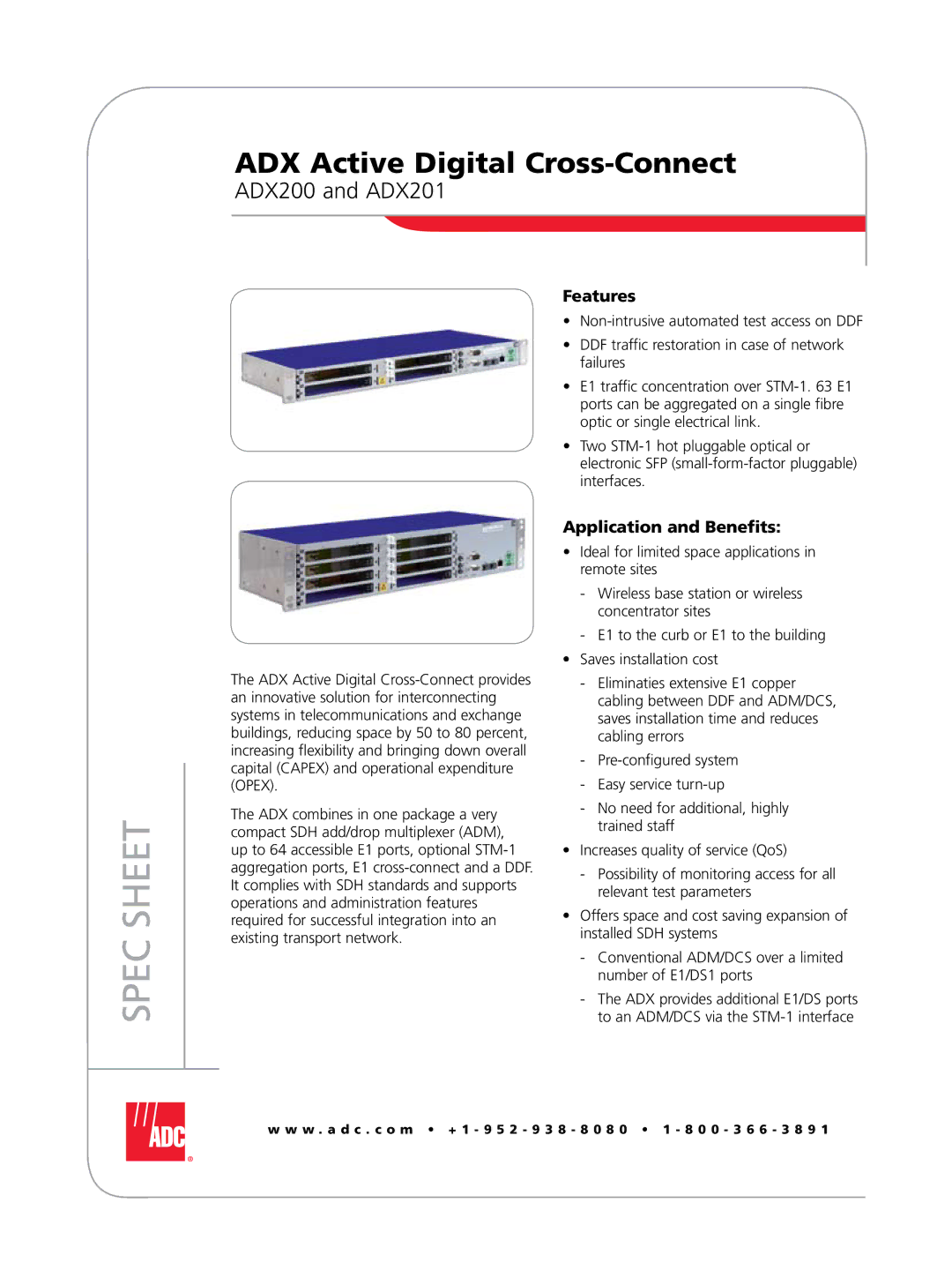 ADC ADX201, ADX200 manual Features, Application and Benefits 