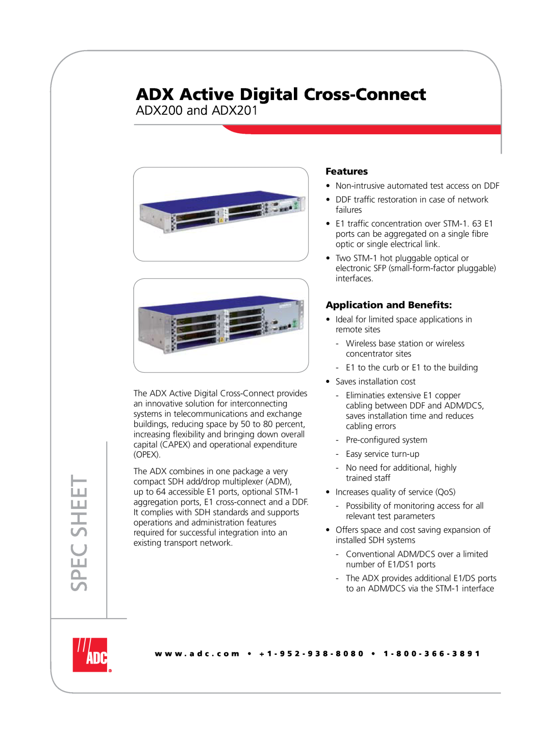 ADC manual ADX200 and ADX201, Spec Sheet, ADX Active Digital Cross-Connect, Features, Application and Benefits 