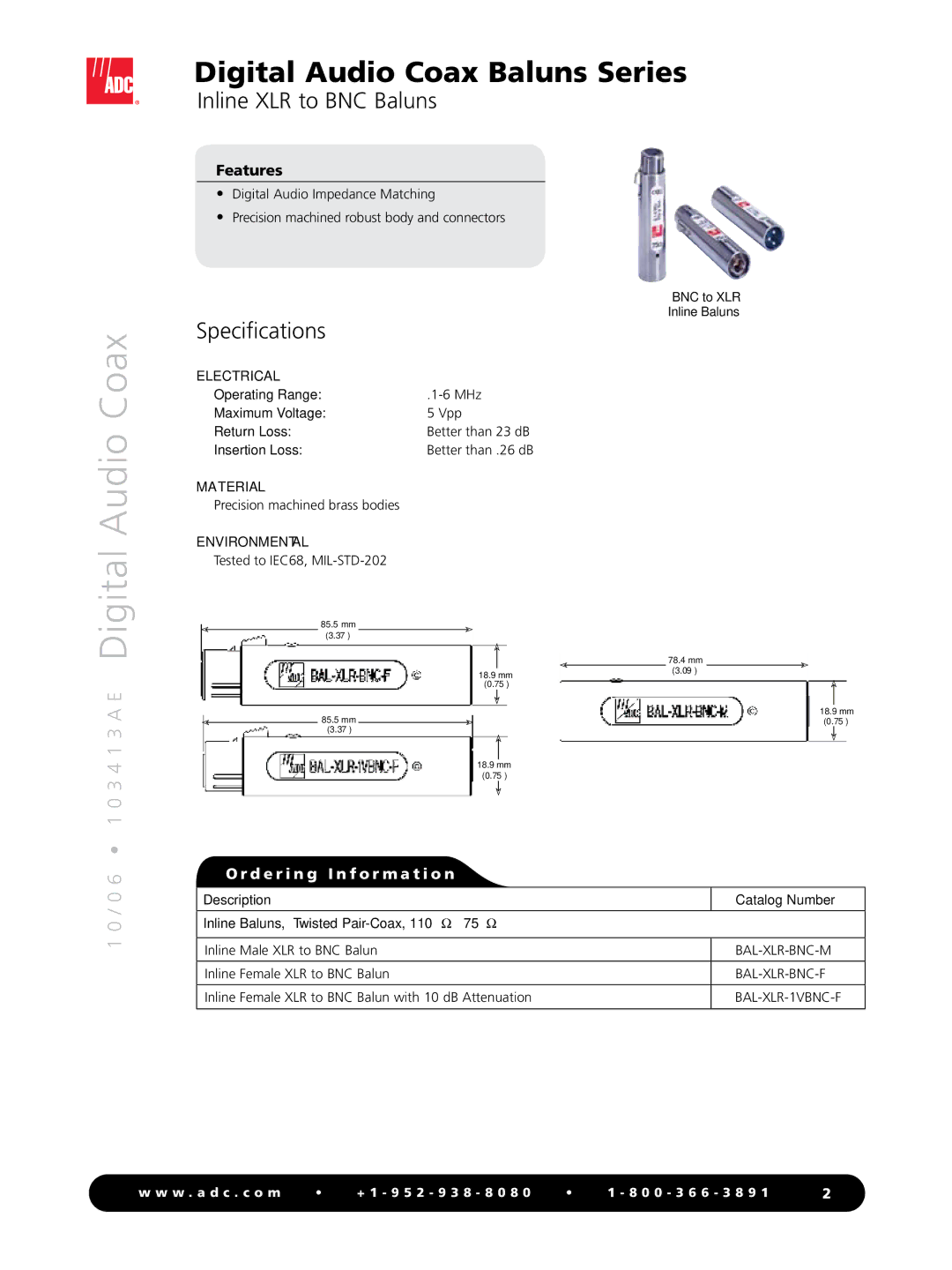 ADC Baluns Series manual Inline XLR to BNC Baluns, Specifications 