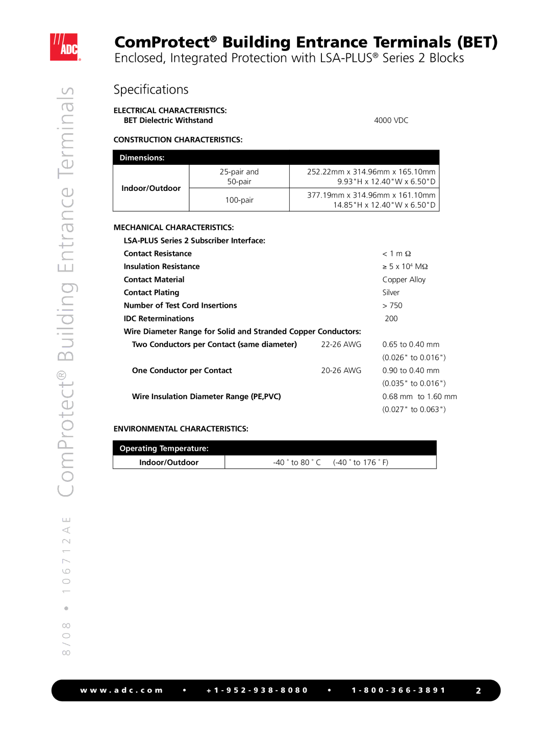 ADC Building Entrance Terminals (BET) specifications 8 1 0 6 7 1 2 a E ComProtect Building Entrance Terminals 