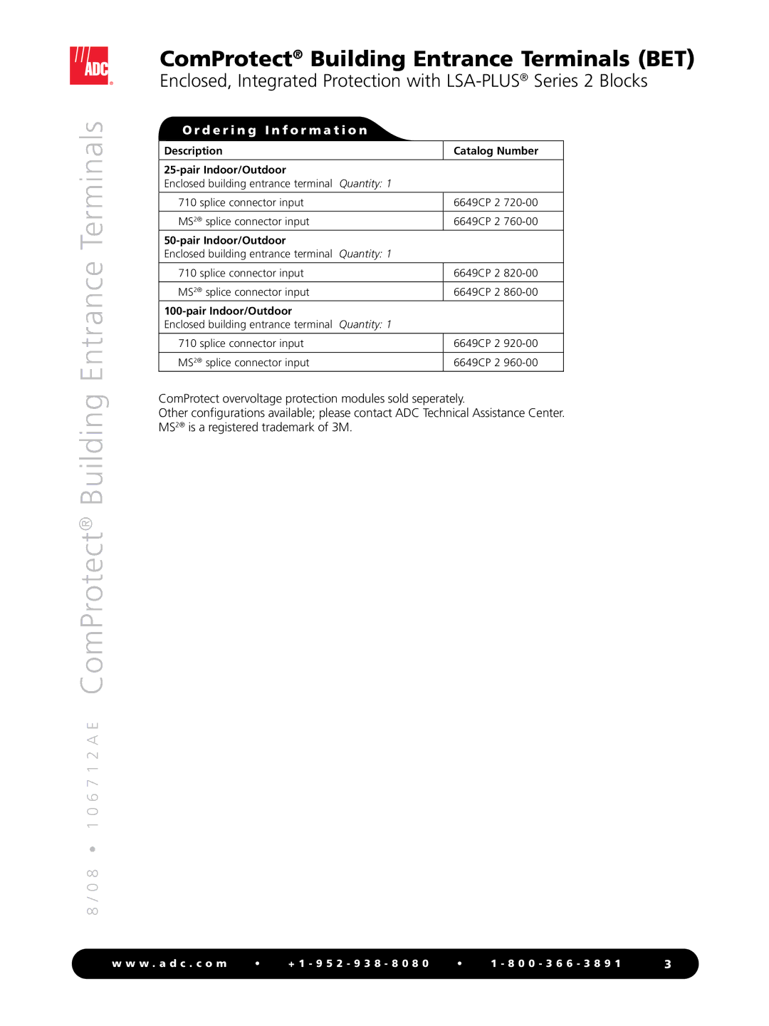 ADC Building Entrance Terminals (BET) specifications D e r i n g I n f o r m a t i o n 