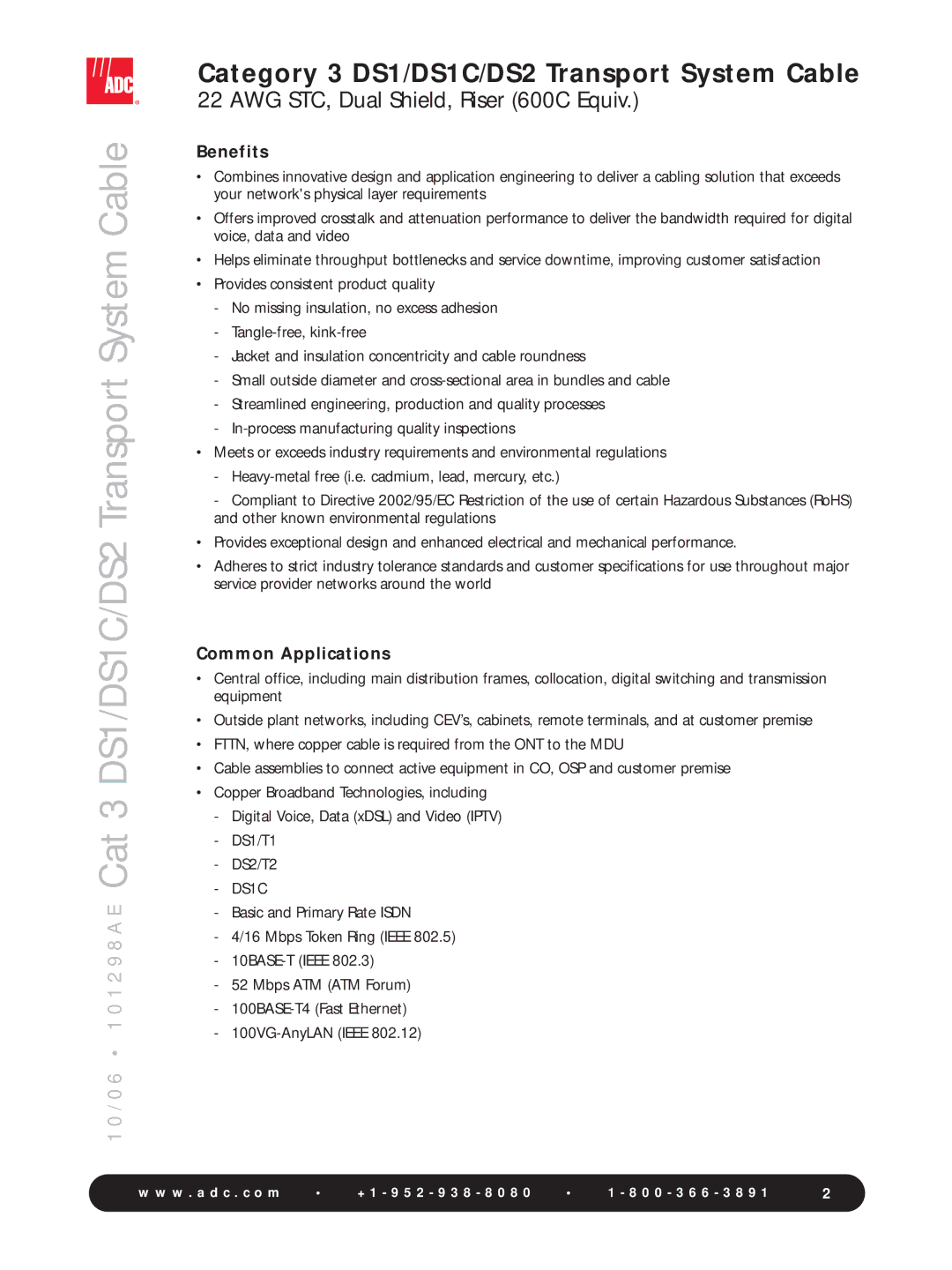 ADC DS2, DS1C manual Benefits, Common Applications 