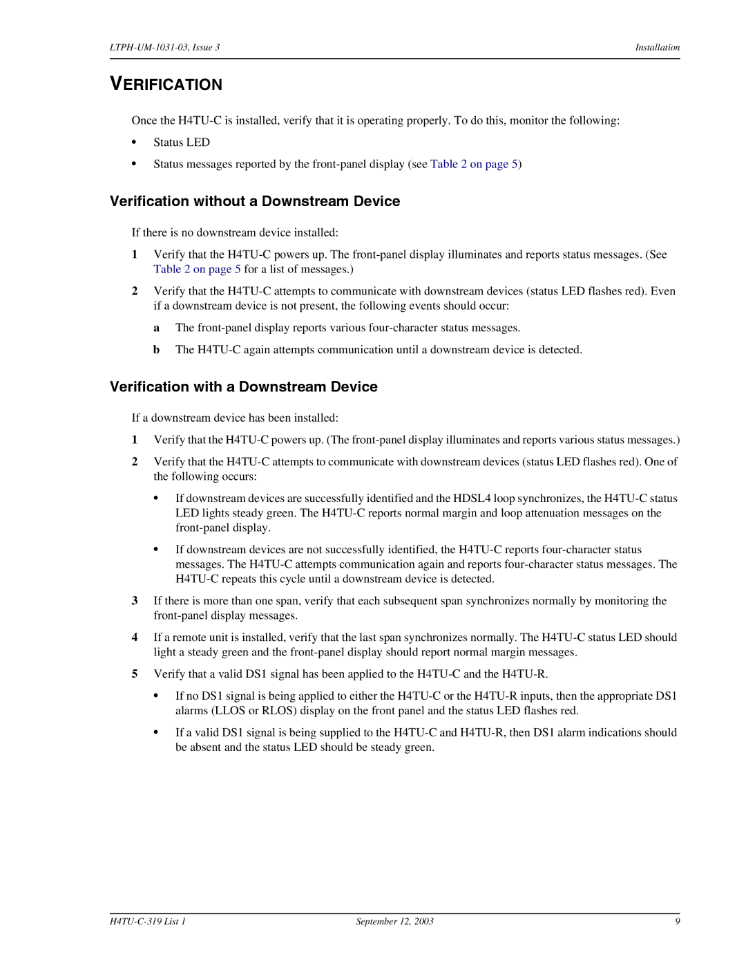 ADC H4TU-C-319 List 1 Line Unit, HDSL4 Verification without a Downstream Device, Verification with a Downstream Device 