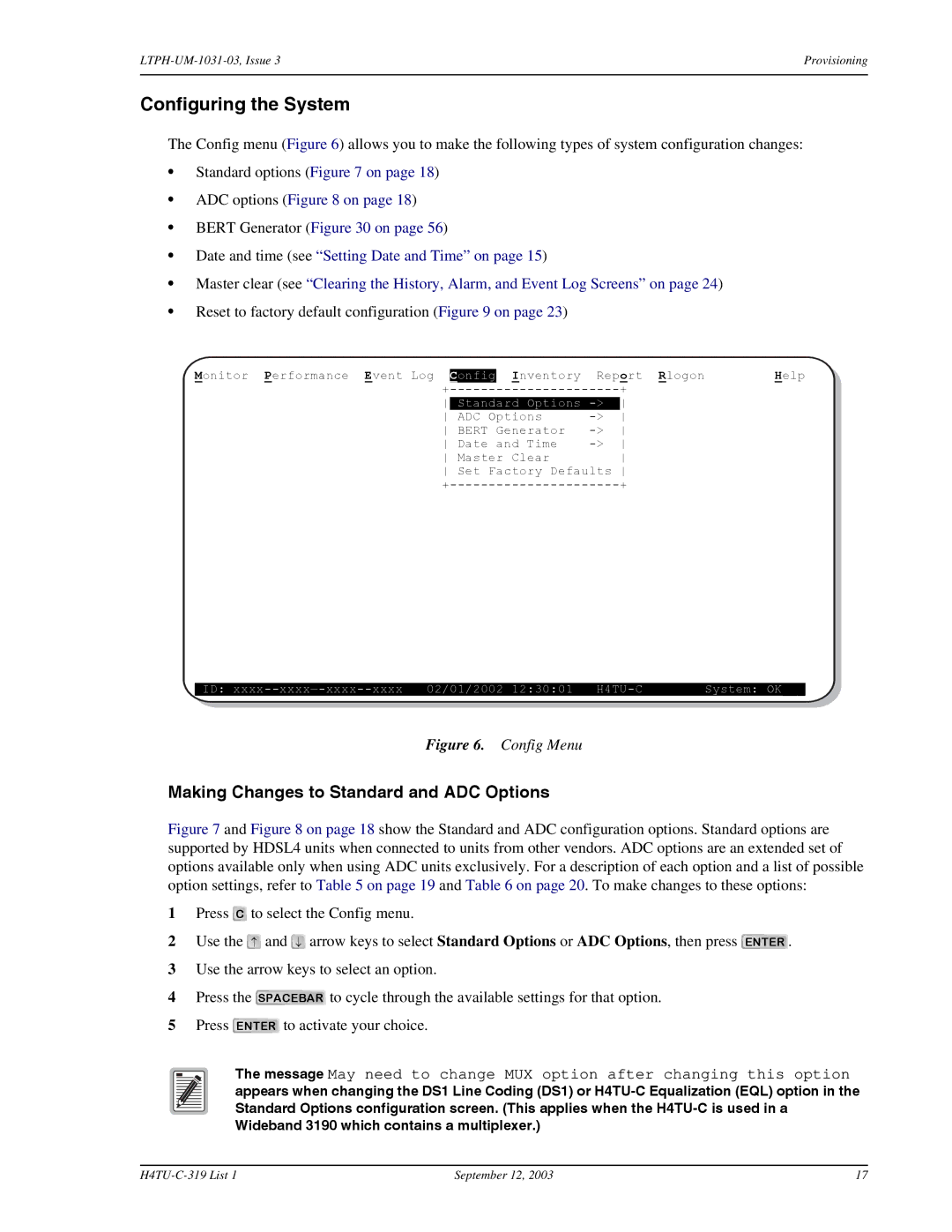 ADC H4TU-C-319 List 1 Line Unit, HDSL4 user manual Configuring the System, Config Menu 