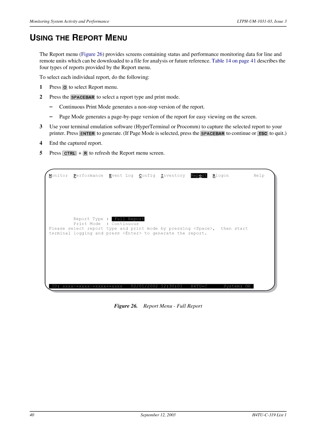 ADC HDSL4, H4TU-C-319 List 1 Line Unit user manual Using the Report Menu, Report Menu Full Report 