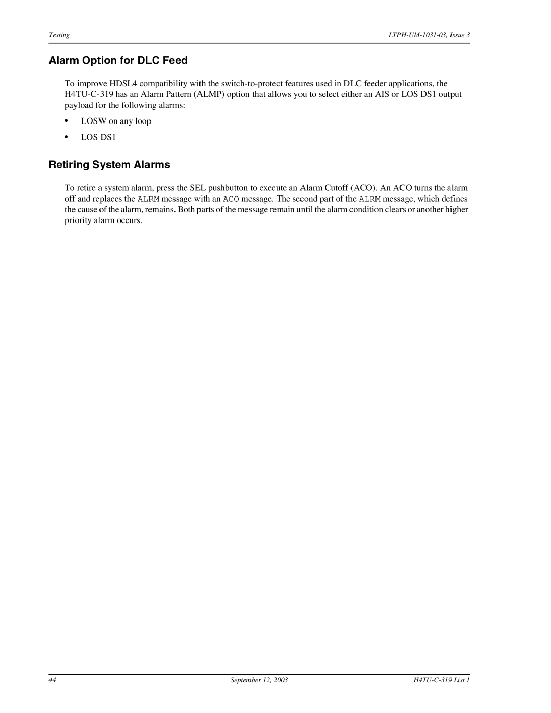 ADC HDSL4, H4TU-C-319 List 1 Line Unit user manual Alarm Option for DLC Feed, Retiring System Alarms 