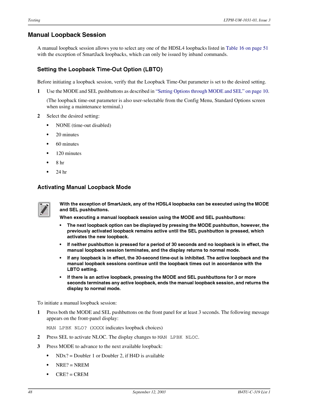 ADC HDSL4, H4TU-C-319 List 1 Line Unit user manual Manual Loopback Session, Setting the Loopback Time-Out Option Lbto 