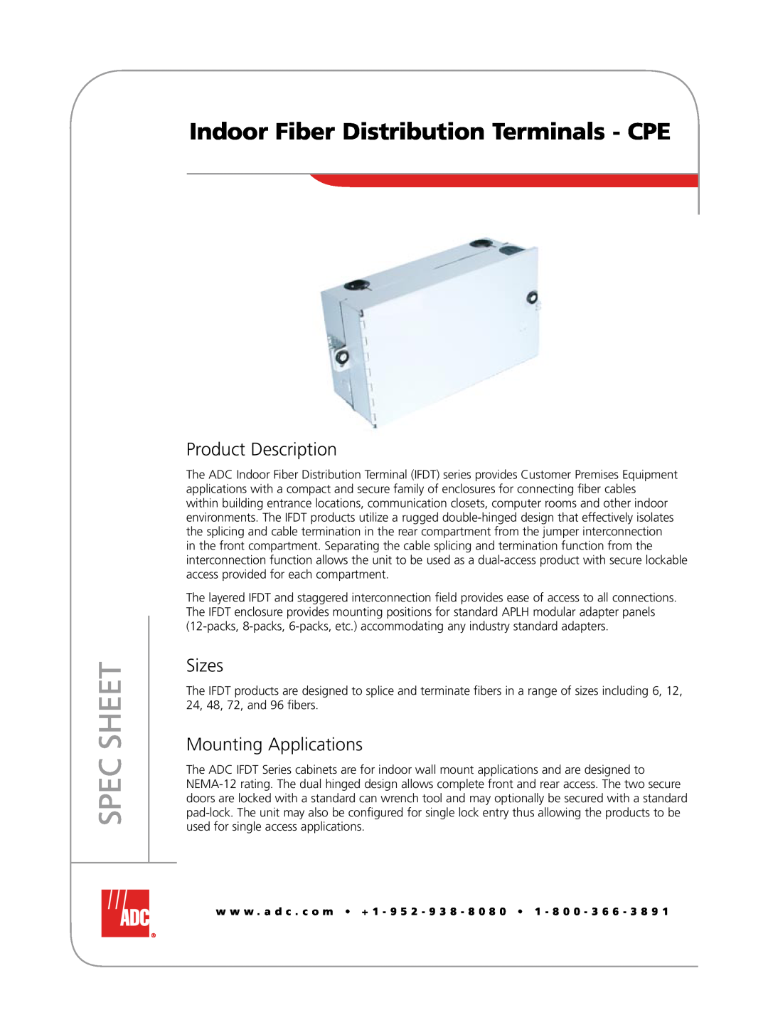 ADC manual Indoor Fiber Distribution Terminals - CPE, Product Description, Sizes, Mounting Applications, Spec Sheet 