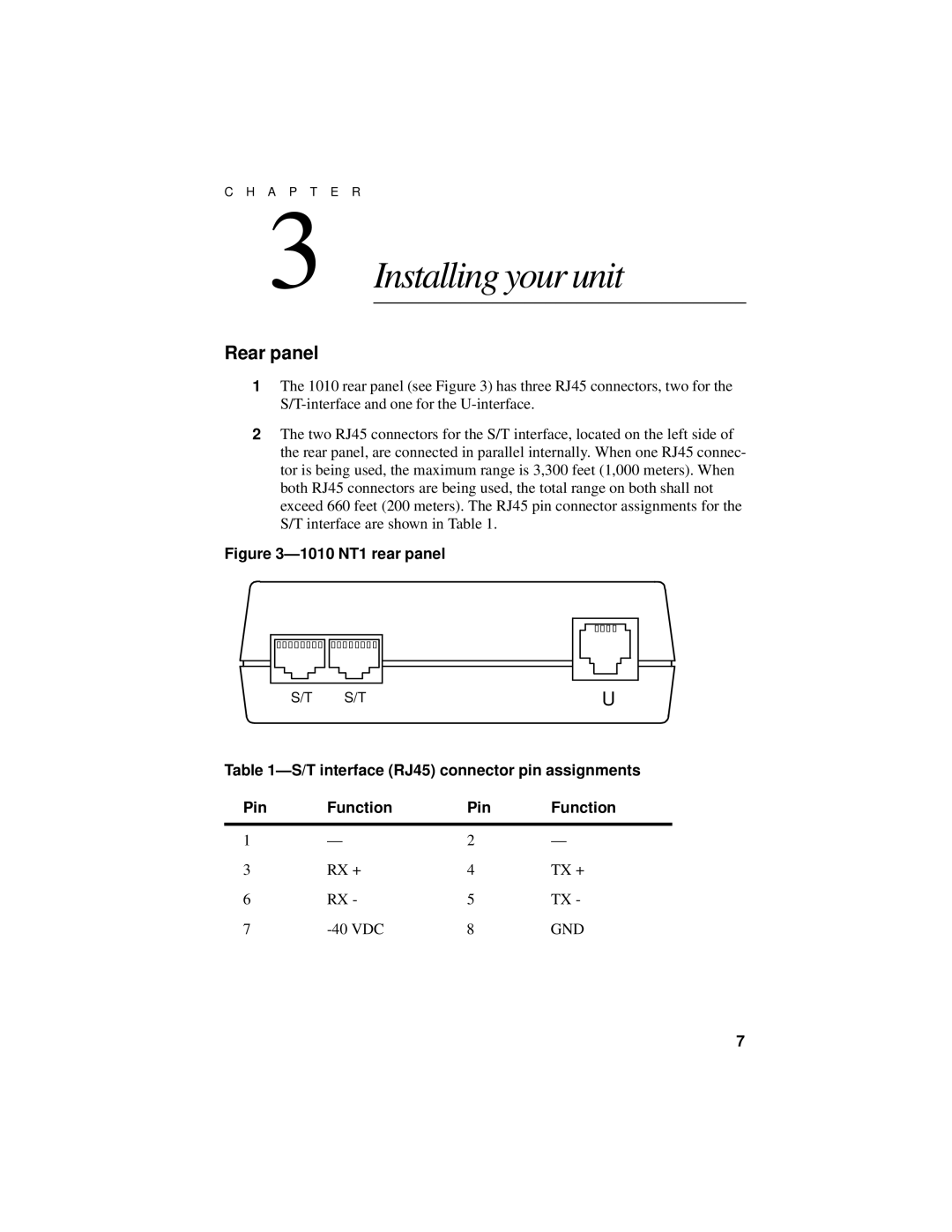 ADC ISDN NT11010 manual Installing your unit, Rear panel, T interface RJ45 connector pin assignments Pin Function 