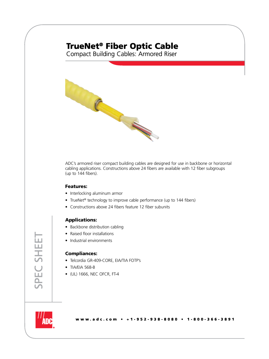 ADC LSZH manual TrueNet Fiber Optic Cable, Compact Building Cables Armored Riser, Spec Sheet, Features, Applications 