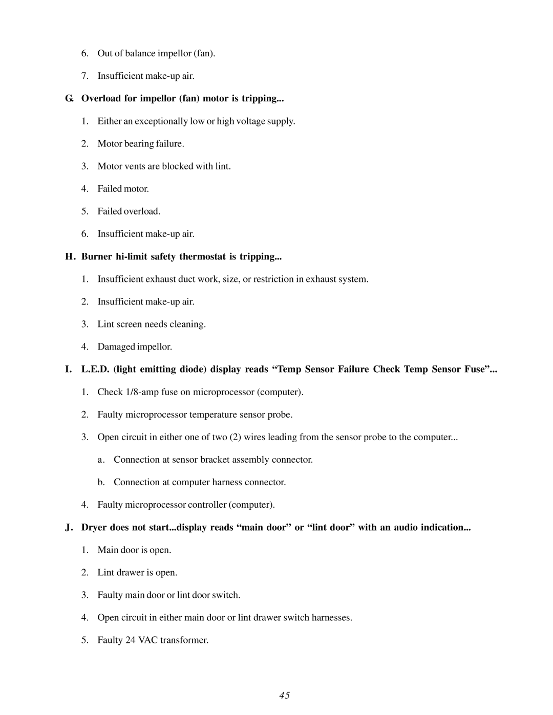 ADC ML-82 service manual Overload for impellor fan motor is tripping, Burner hi-limit safety thermostat is tripping 