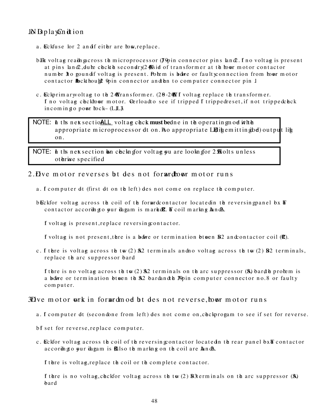 ADC ML-82 service manual No Display Condition, Drive motor reverses but does not forward, blower motor runs 