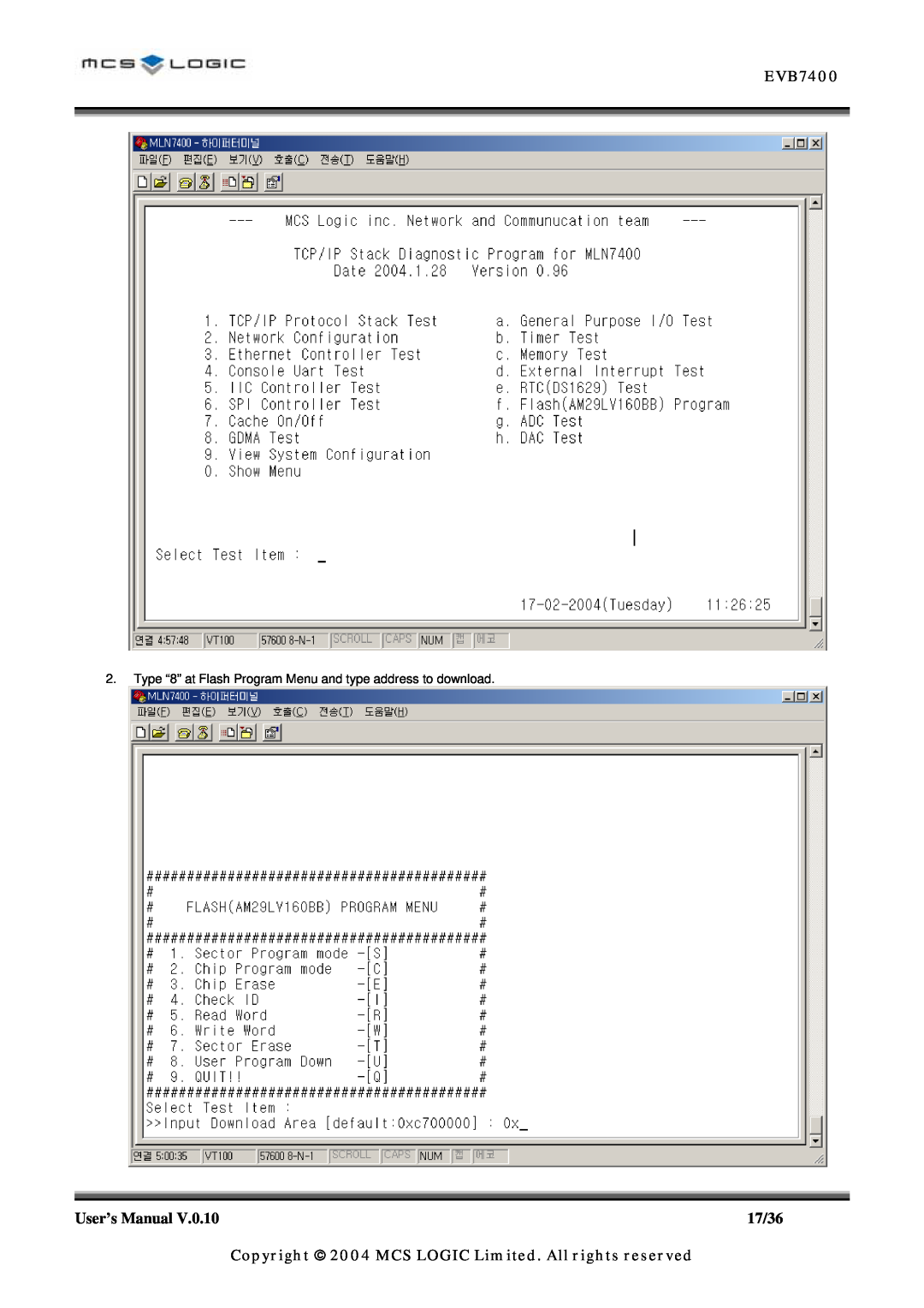 ADC MLN7400 manual EVB7400, Type “8” at Flash Program Menu and type address to download 