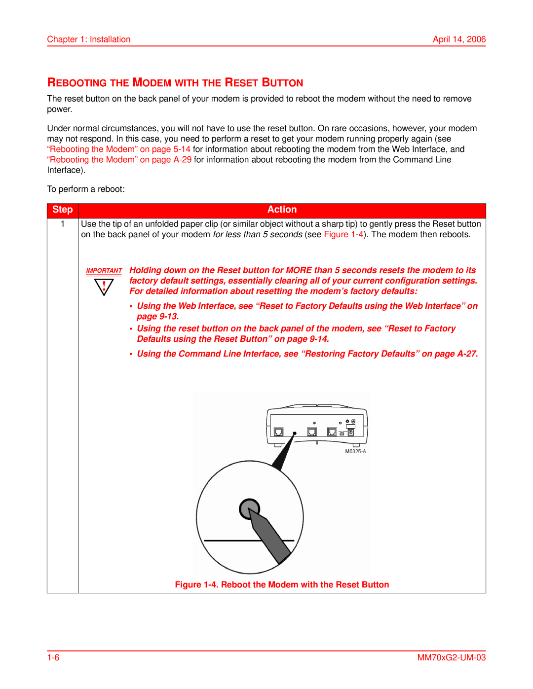 ADC MM702G2, MM701G2 user manual Rebooting the Modem with the Reset Button, Reboot the Modem with the Reset Button 