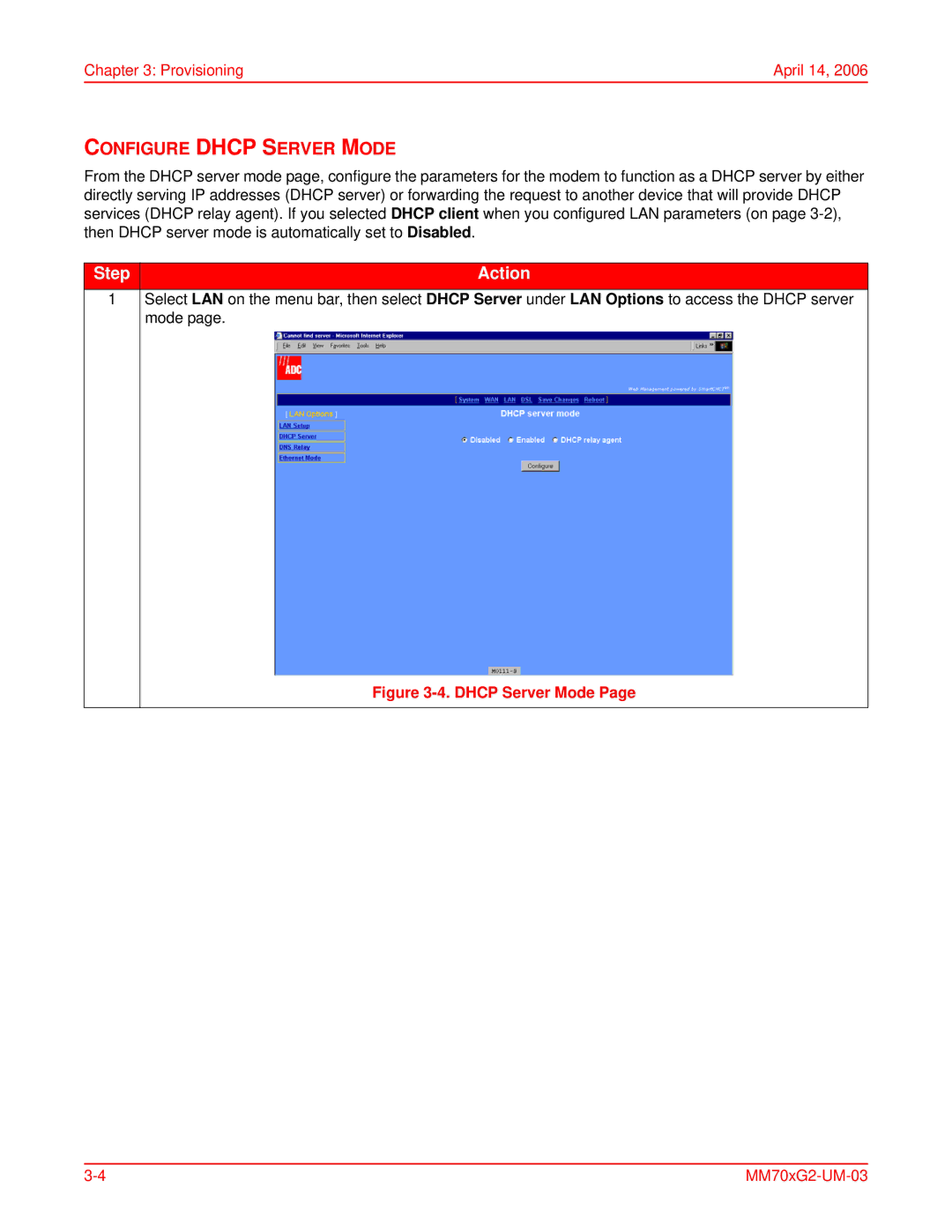 ADC MM702G2, MM701G2 user manual Configure Dhcp Server Mode 