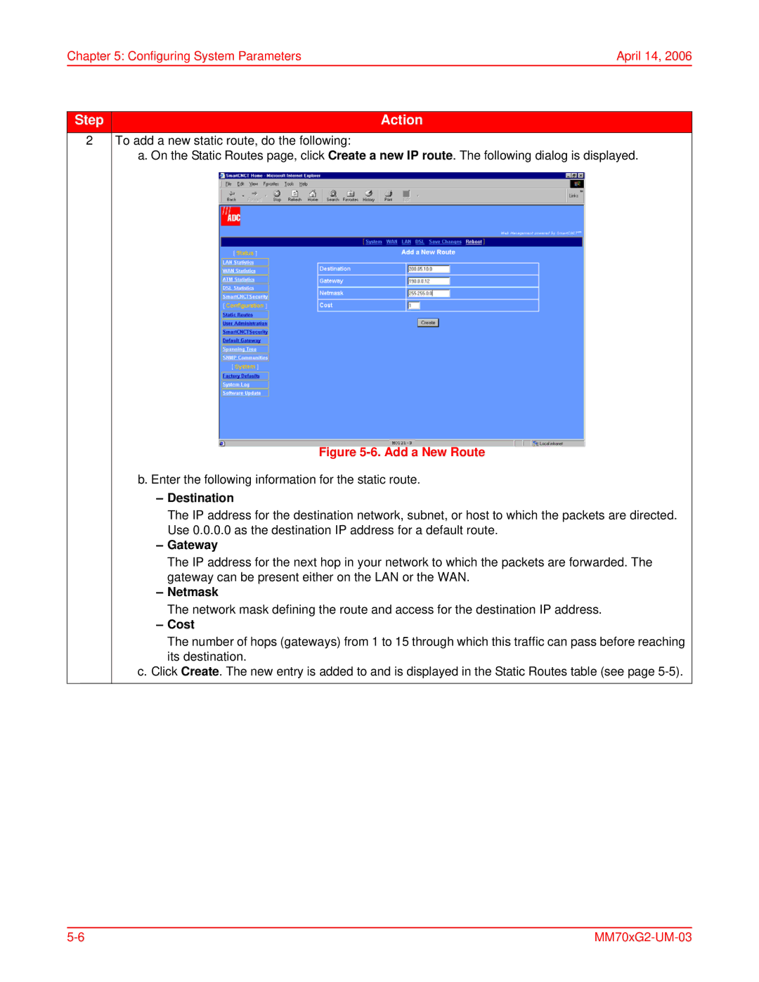 ADC MM702G2, MM701G2 user manual Destination, Gateway, Netmask, Cost 