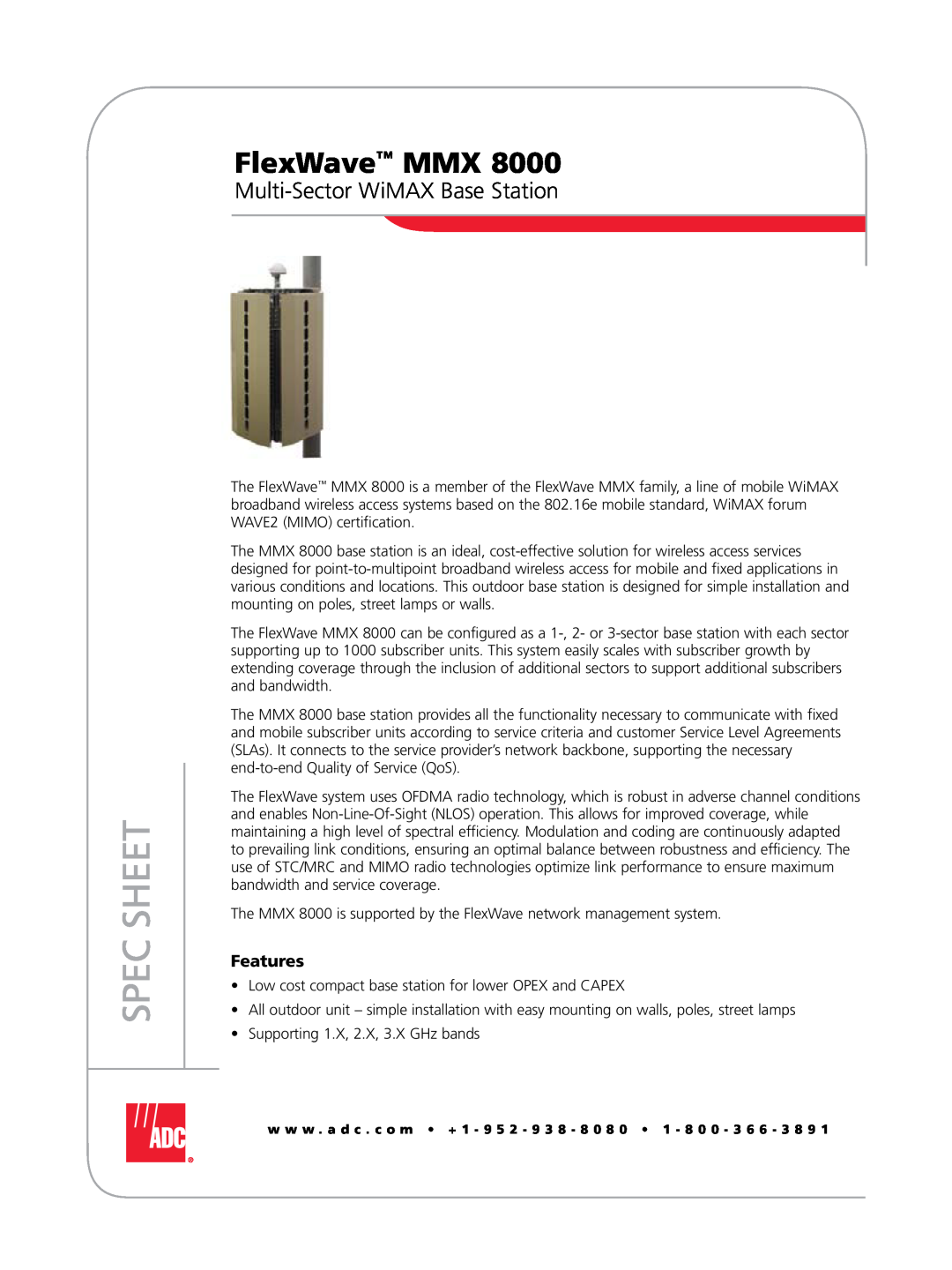 ADC MMX 8000 manual FlexWave MMX, Multi-Sector WiMAX Base Station, Spec Sheet, Features 