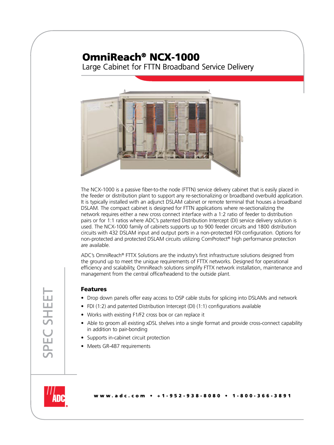 ADC manual OmniReach NCX-1000, Large Cabinet for FTTN Broadband Service Delivery, Spec Sheet, Features 