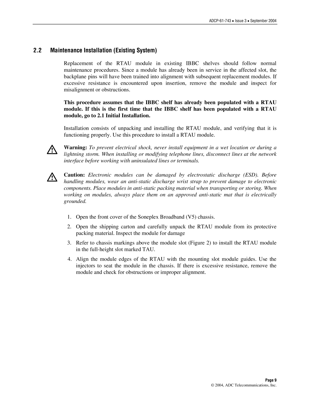 ADC P-61-743 user manual Maintenance Installation Existing System 