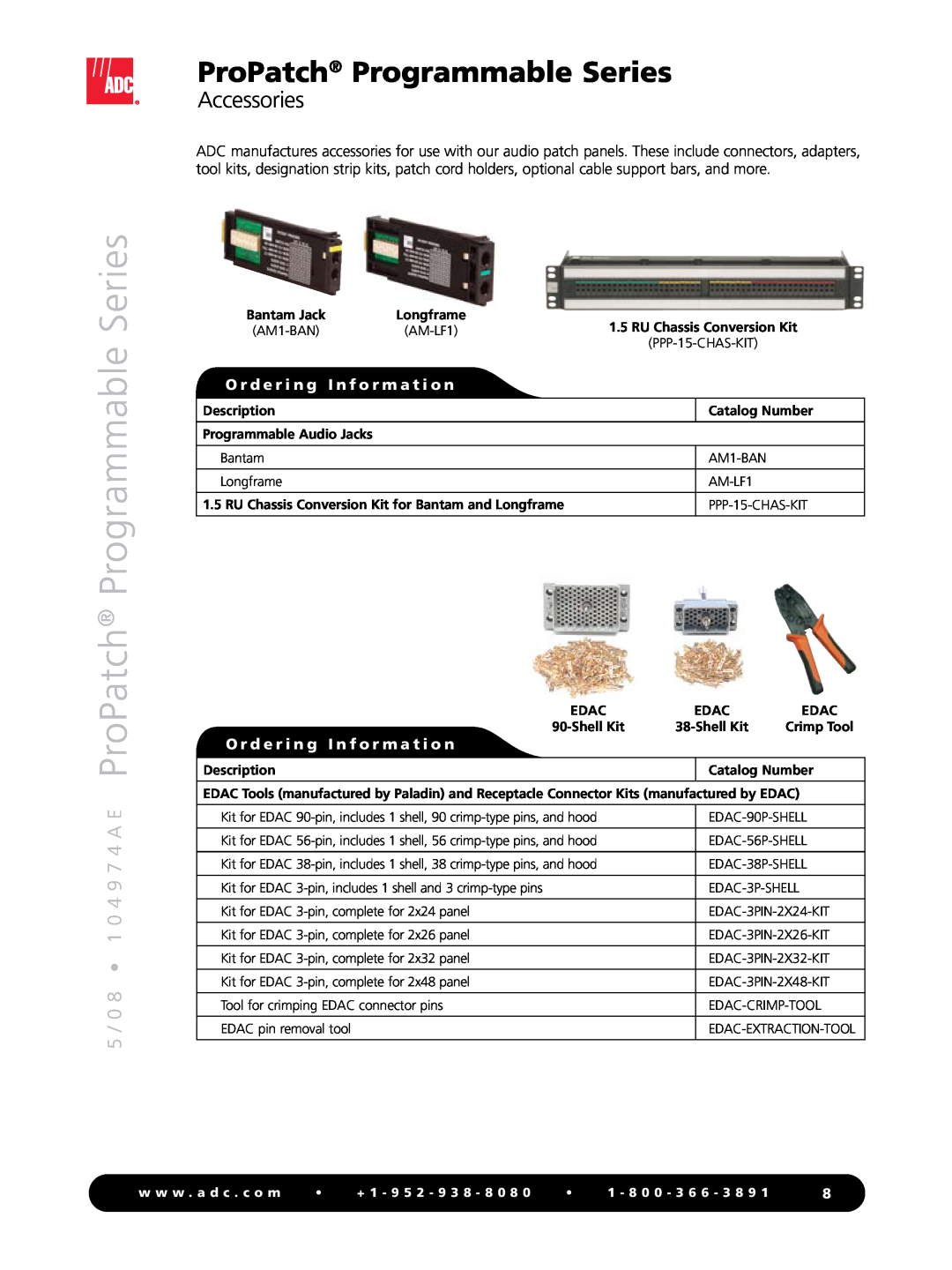 ADC manual Accessories, 5 / 0 8 1 0 4 9 7 4 A E ProPatch Programmable Series, O r d e r i n g I n f o r m a t i o n 