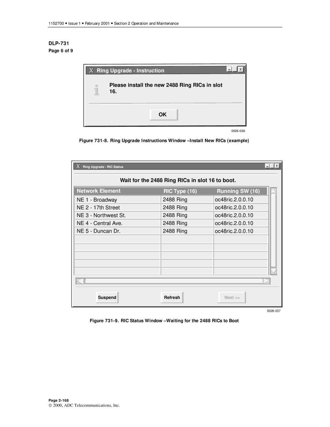 ADC Release 3.1 user manual Please install the new 2488 Ring RICs in slot, Wait for the 2488 Ring RICs in slot 16 to boot 