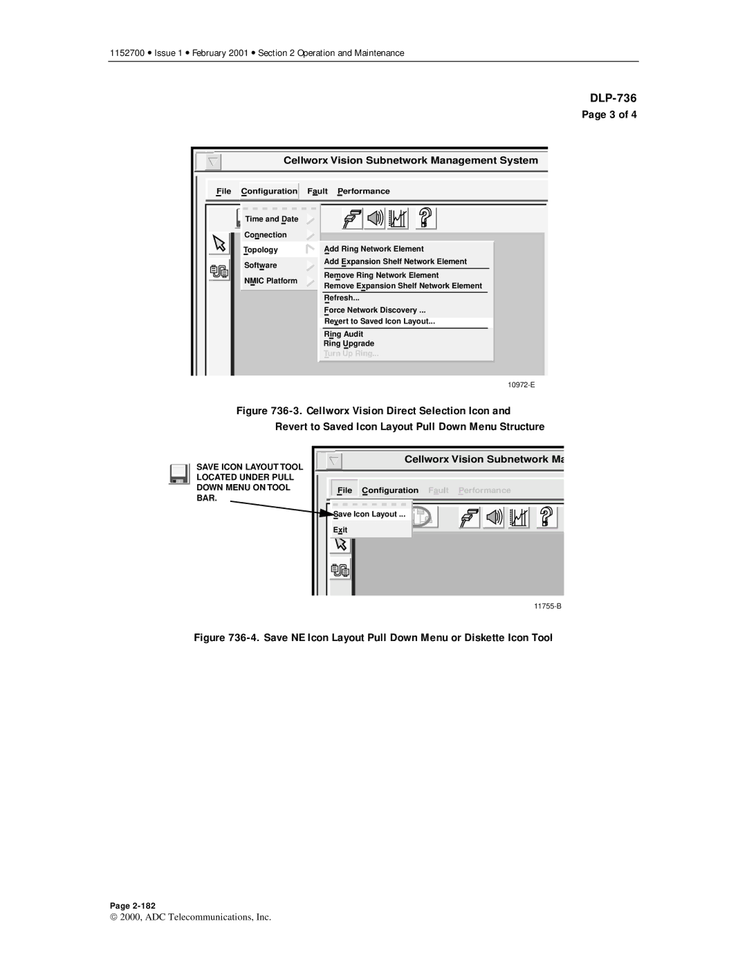 ADC Release 3.1 user manual Save NE Icon Layout Pull Down Menu or Diskette Icon Tool 