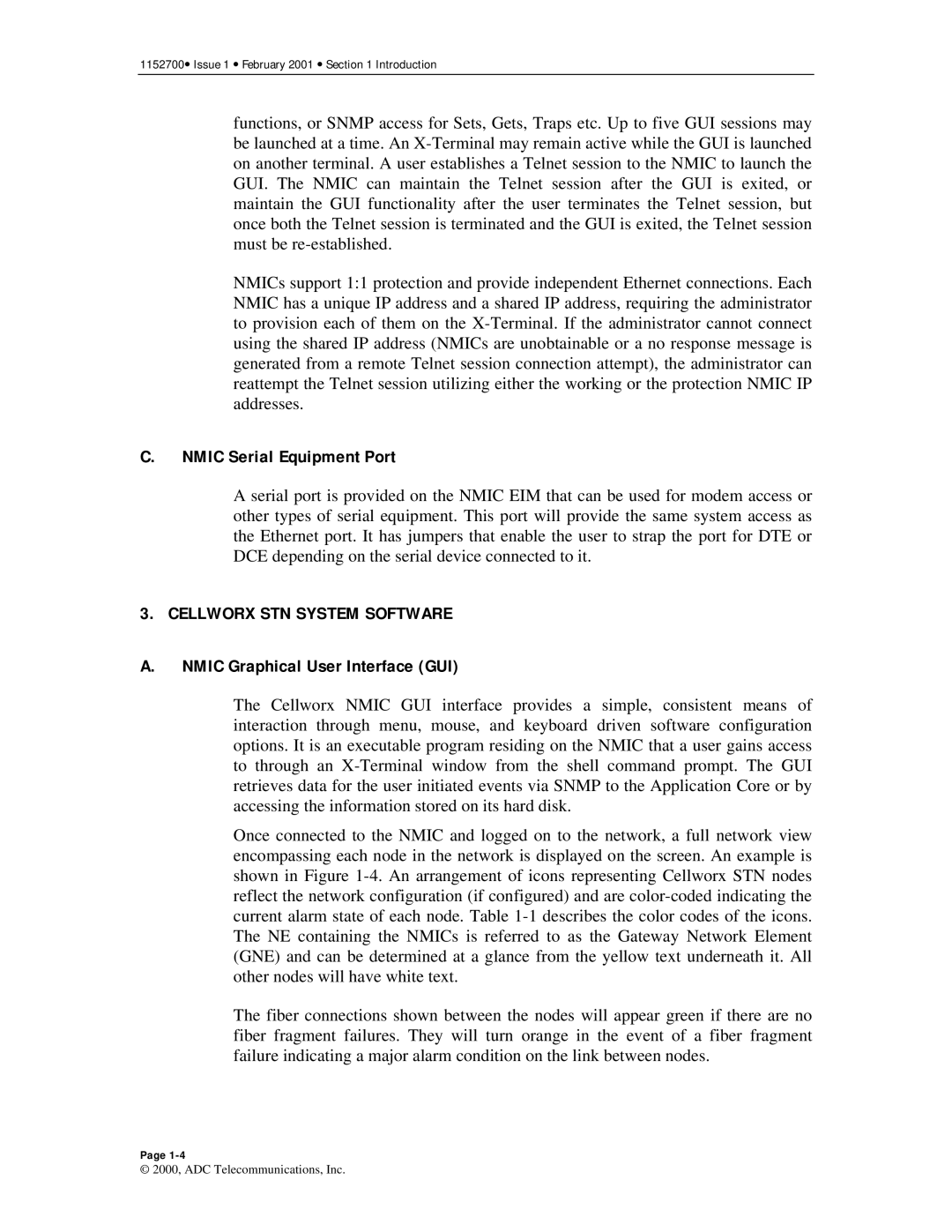 ADC Release 3.1 user manual Nmic Serial Equipment Port, Cellworx STN System Software 