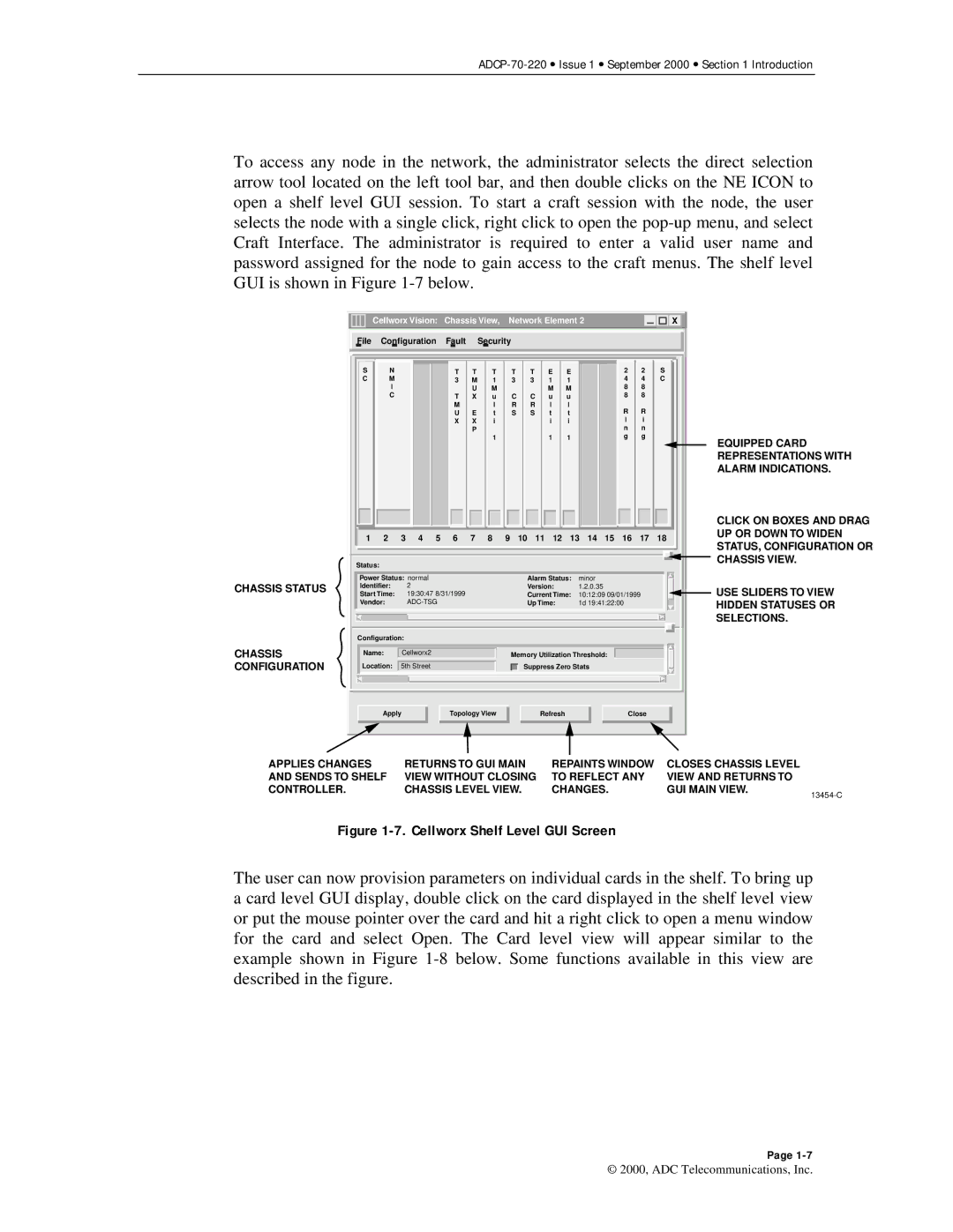 ADC Release 3.1 user manual Cellworx Shelf Level GUI Screen 