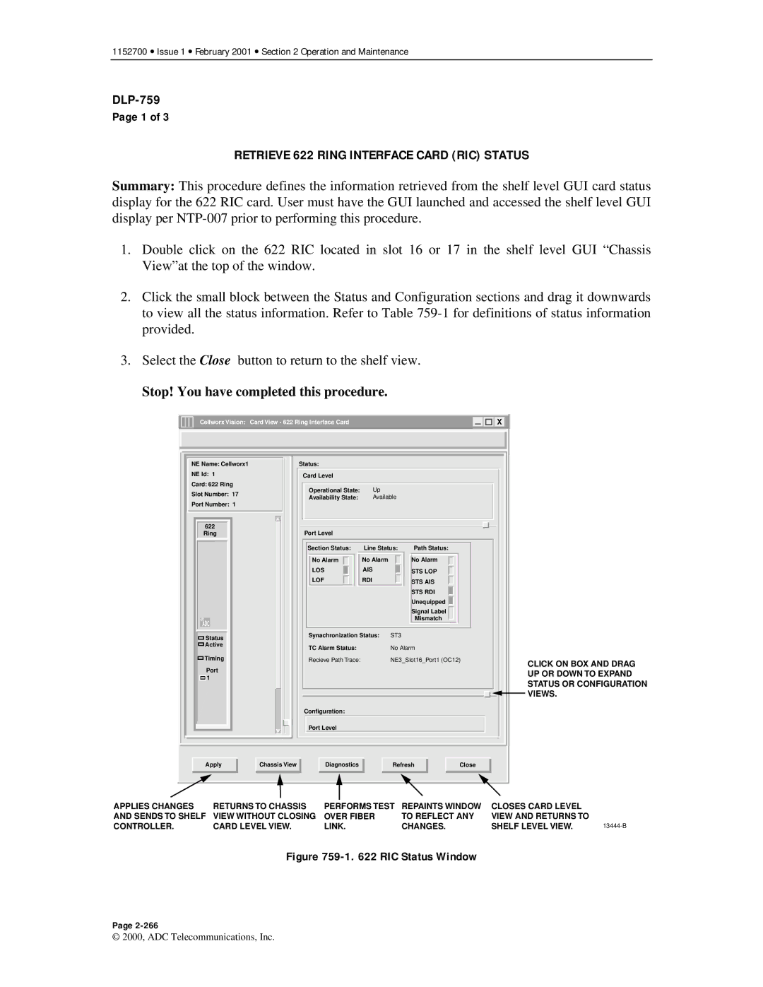 ADC Release 3.1 user manual Retrieve 622 Ring Interface Card RIC Status, RIC Status Window 