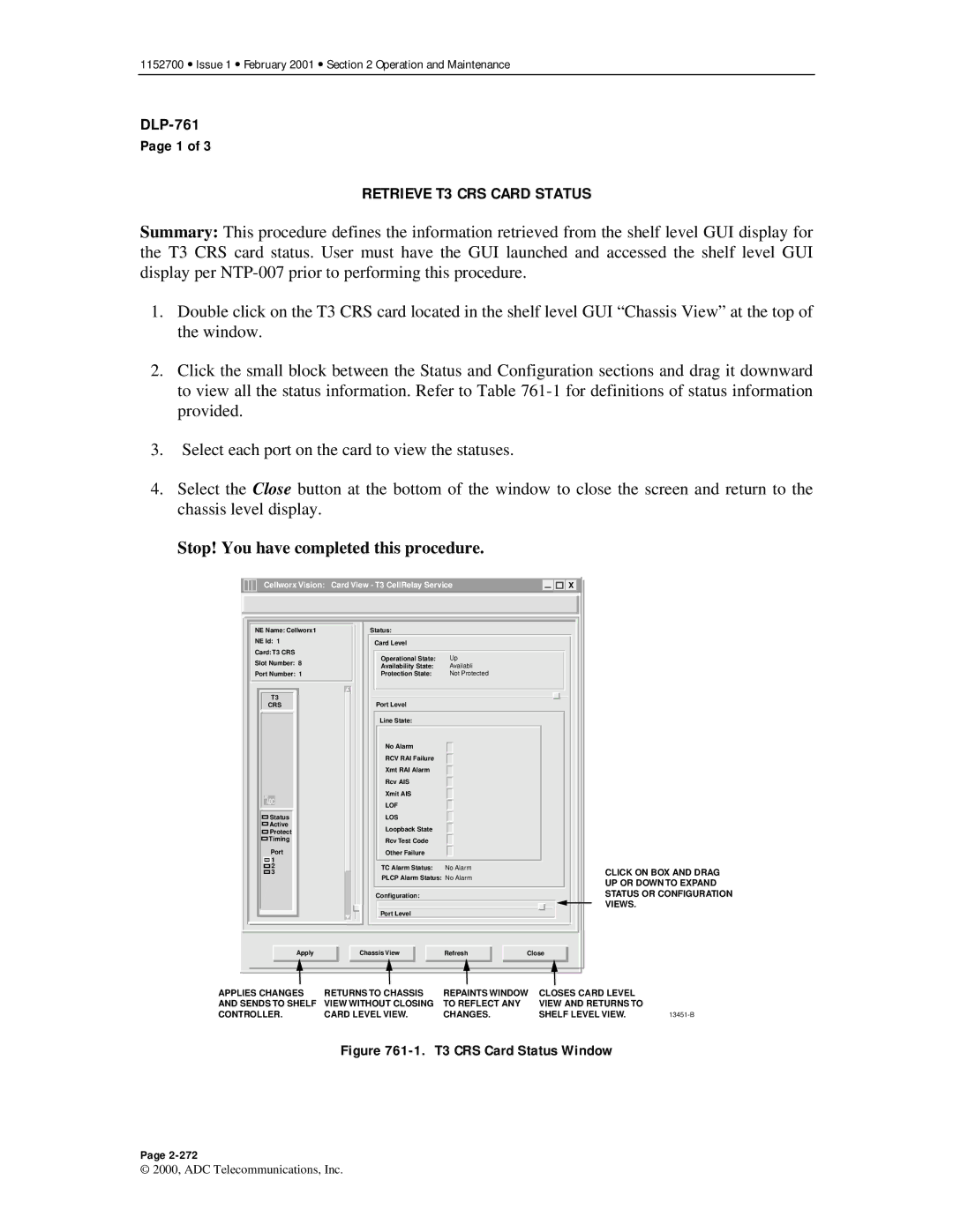 ADC Release 3.1 user manual Retrieve T3 CRS Card Status, T3 CRS Card Status Window 