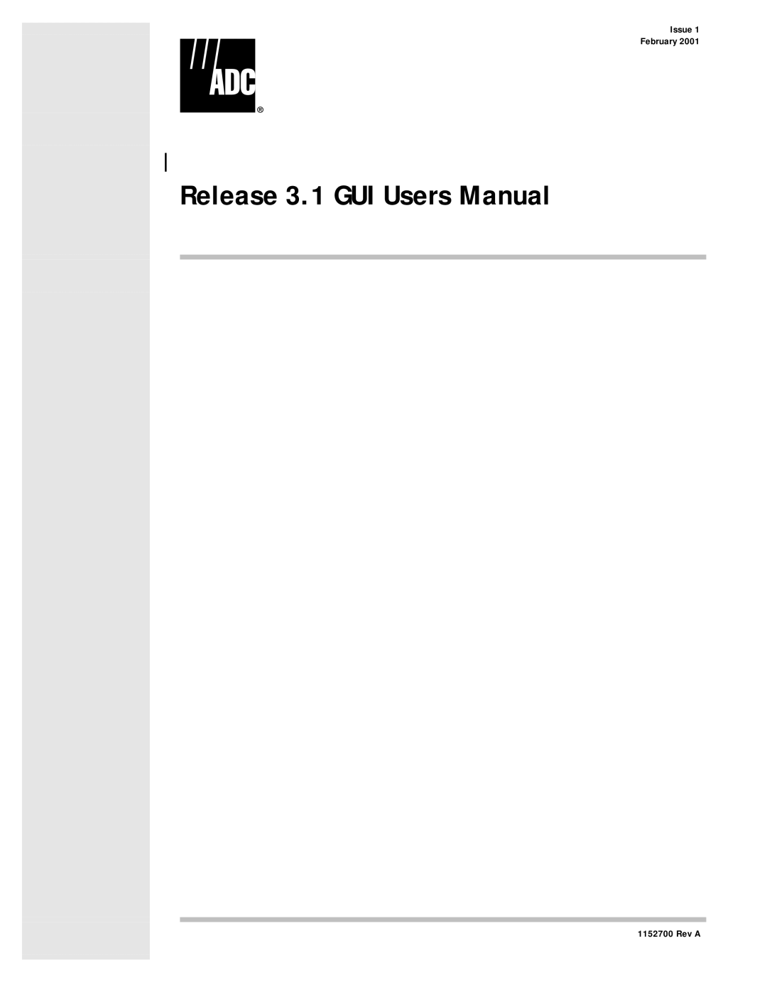 ADC Release 3.1 user manual Issue February Rev a 