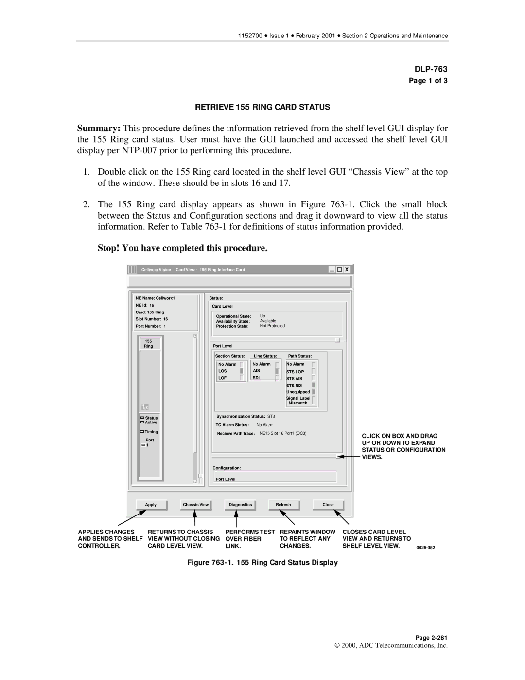 ADC Release 3.1 user manual Retrieve 155 Ring Card Status, Ring Card Status Display 