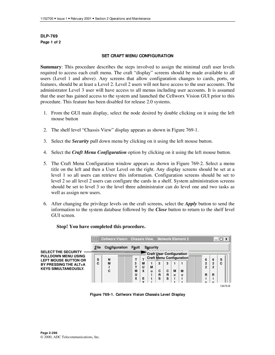 ADC Release 3.1 user manual SET Craft Menu Configuration, Cellworx Vision Chassis Level Display 