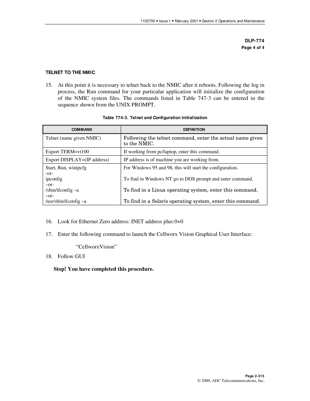 ADC Release 3.1 user manual Telnet to the Nmic, Telnet and Configuration Initialization 