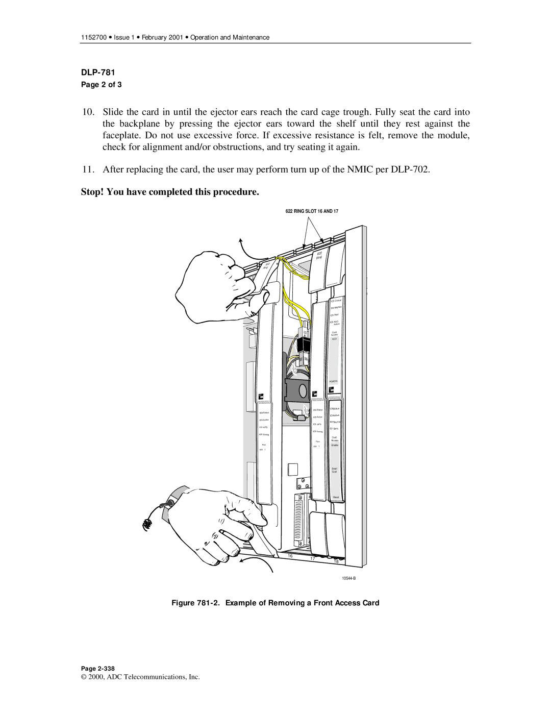 ADC Release 3.1 user manual Example of Removing a Front Access Card 